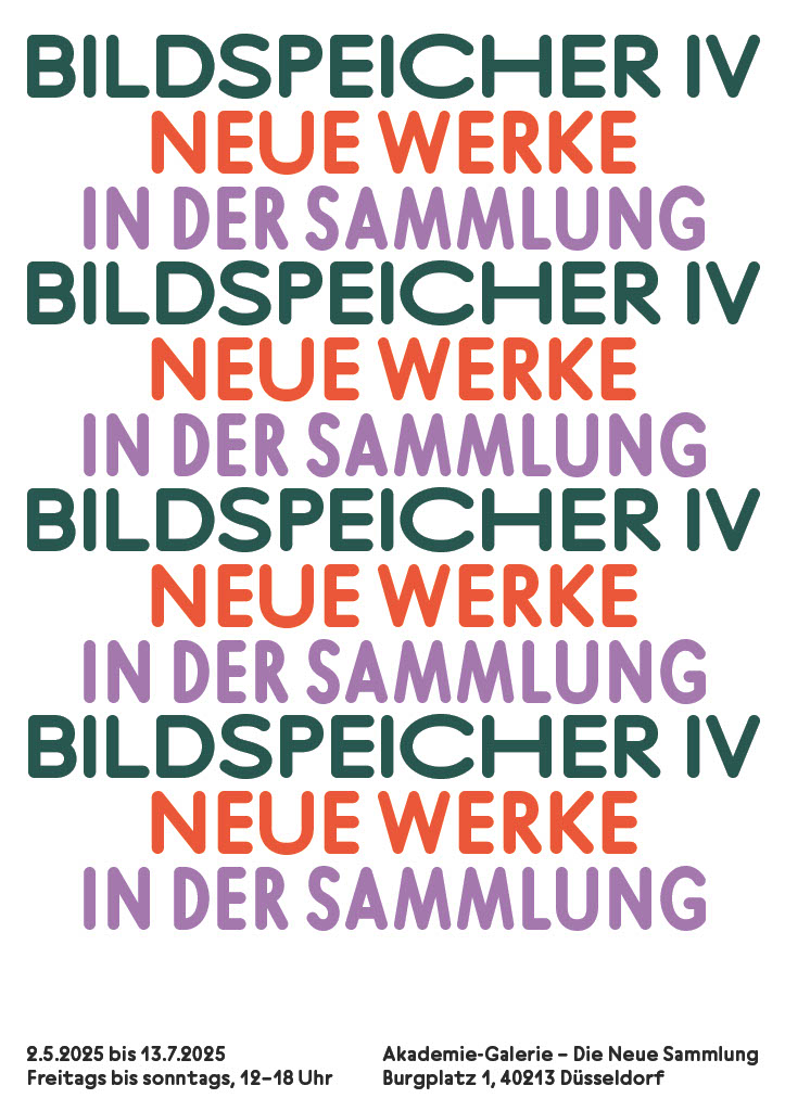 Weißes Plakat mit der Aufschrift "Bildspeicher IV Neue Werke in der Sammlung" in den Farben Dunkelgrün, Orange und Flieder. 